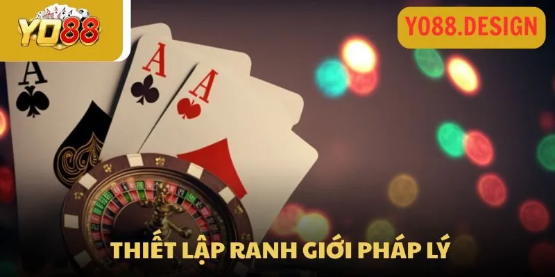 Người chơi sẽ được thiết lập cụ thể về mặt pháp lý